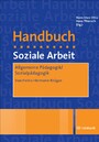Allgemeine Pädagogik/Sozialpädagogik - Ein Artikel aus dem Handbuch Soziale Arbeit, 4./5. Aufl.