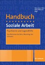 Psychiatrie und Jugendhilfe - Ein Artikel aus dem Handbuch Soziale Arbeit, 4./5. Aufl.