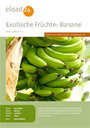 Exotische Früchte: Banane