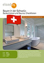Bauen in der Schweiz: Badezimmer und Sauna. Schautafeln und Checklisten