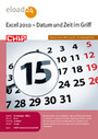 Excel 2010 - Datum und Zeit im Griff
