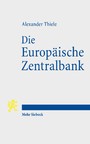 Die Europäische Zentralbank - Von technokratischer Behörde zu politischem Akteur?