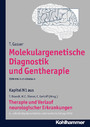 Molekulargenetische Diagnostik und Gentherapie - N1 Therapie und Verlauf neurologischer Erkrankungen
