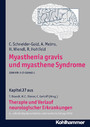 Myasthenia gravis und myasthene Syndrome - J7 Therapie und Verlauf neurologischer Erkrankungen