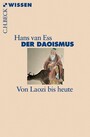 Der Daoismus - Von Laozi bis heute