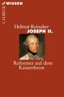 Joseph II. - Reformer auf dem Kaiserthron