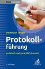 Protokollführung - juristisch und sprachlich korrekt