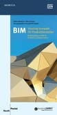 BIM - Einstieg kompakt für Produkthersteller - Die Bedeutung von BIM für Hersteller von Bauprodukten