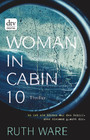 Woman in Cabin 10 - Thriller