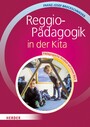 Reggio-Pädagogik in der Kita - Pädagogische Ansätze auf einen Blick