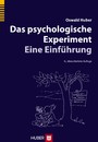 Das psychologische Experiment - Eine Einführung