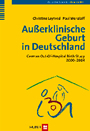 Außerklinische Geburt in Deutschland
