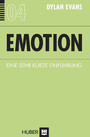Emotion - Eine sehr kurze Einführung