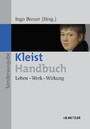 Kleist-Handbuch - Leben - Werk - Wirkung