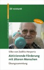 Aktivierende Förderung mit älteren Menschen - Übungssammlung