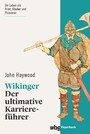 Wikinger - Der ultimative Karriereführer