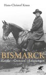 Bismarck - Größe - Grenzen - Leistungen