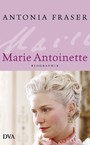 Marie Antoinette - Biographie