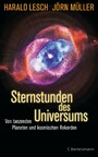 Sternstunden des Universums - Von tanzenden Planeten und kosmischen Rekorden