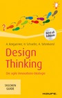 Design Thinking - Die agile Innovations-Strategie