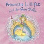 Prinzessin Lillifee und der kleine Delfin - Band 6