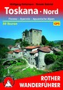 Toskana Nord - Florenz, Apennin, Apuanische Alpen: 50 Touren