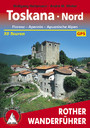 Toskana Nord - Florenz - Apennin - Apuanische Alpen. 50 Touren. Mit GPS-Tracks.