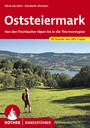Oststeiermark - Von den Fischbacher Alpen bis in die Thermenregion. 50 Touren. Mit GPS-Tracks.