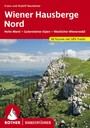 Wiener Hausberge Nord - Hohe Wand - Gutensteiner Alpen - Westlicher Wienerwald. 50 Touren. Mit GPS-Tracks