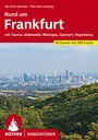 Rund um Frankfurt - mit Taunus, Odenwald, Rheingau, Spessart, Vogelsberg. 50 Touren. Mit GPS-Tracks.