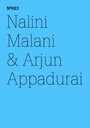 Nalini Malani & Arjun Appadurai - Die Moral der Verweigerung(dOCUMENTA (13): 100 Notes - 100 Thoughts, 100 Notizen - 100 Gedanken # 023)