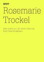 Rosemarie Trockel - (dOCUMENTA (13): 100 Notes - 100 Thoughts, 100 Notizen - 100 Gedanken # 077)