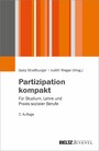 Partizipation kompakt - Für Studium, Lehre und Praxis sozialer Berufe. 2. Auflage