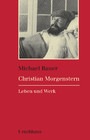 Christian Morgenstern - Leben und Werk