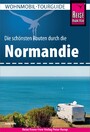 Reise Know-How Wohnmobil-Tourguide Normandie - Die schönsten Routen