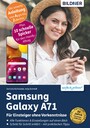 Samsung Galaxy A71 - Für Einsteiger ohne Vorkenntnisse