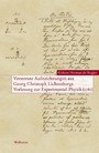 Verstreute Aufzeichnungen aus Georg Christoph Lichtenbergs Vorlesungen zur Experimental-Physik 1781
