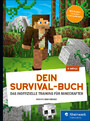 Dein Survival-Buch - Das inoffizielle Training für Minecrafter
