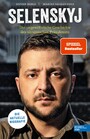 Selenskyj - Die aktuelle Biografie. Die ungewöhnliche Geschichte des ukrainischen Präsidenten.