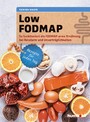 Low FODMAP - So funktioniert die FODMAP-arme Ernährung bei Reizdarm und Unverträglichkeiten. Rezepte für jeden Tag