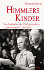 Himmlers Kinder - Zur Geschichte der SS-Organisation 'Lebensborn e.V.' 1935-1945
