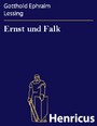 Ernst und Falk - Gespräche für Freimäurer