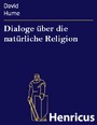 Dialoge über die natürliche Religion - (Dialogues Concerning Natural Religion)