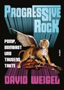 Progressive Rock - Pomp, Bombast und tausend Takte