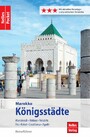 Nelles Pocket Reiseführer Marokko - Königsstädte - Marrakesch, Meknes, Volubilis, Fes, Rabat, Casablanca, Agadir