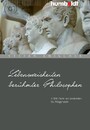 Lebensweisheiten berühmter Philosophen. - 4000 Zitate von Aristoteles bis Wittgenstein