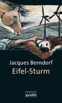 Eifel-Sturm - Der 8. Siggi-Baumeister-Krimi