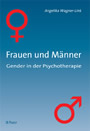 Frauen und Männer - Gender in der Psychotherapie
