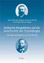 Hallesche Perspektiven auf die Geschichte der Psychologie - Hermann Ebbinghaus und Carl Stumpf