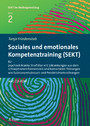 Soziales und emotionales Kompetenztraining (SEKT) für psychisch kranke Straftäter mit Erkrankungen aus dem schizophrenen Formenkreis und komorbiden Störungen wie Substanzmissbrauch und Persönlichkeitsstörungen